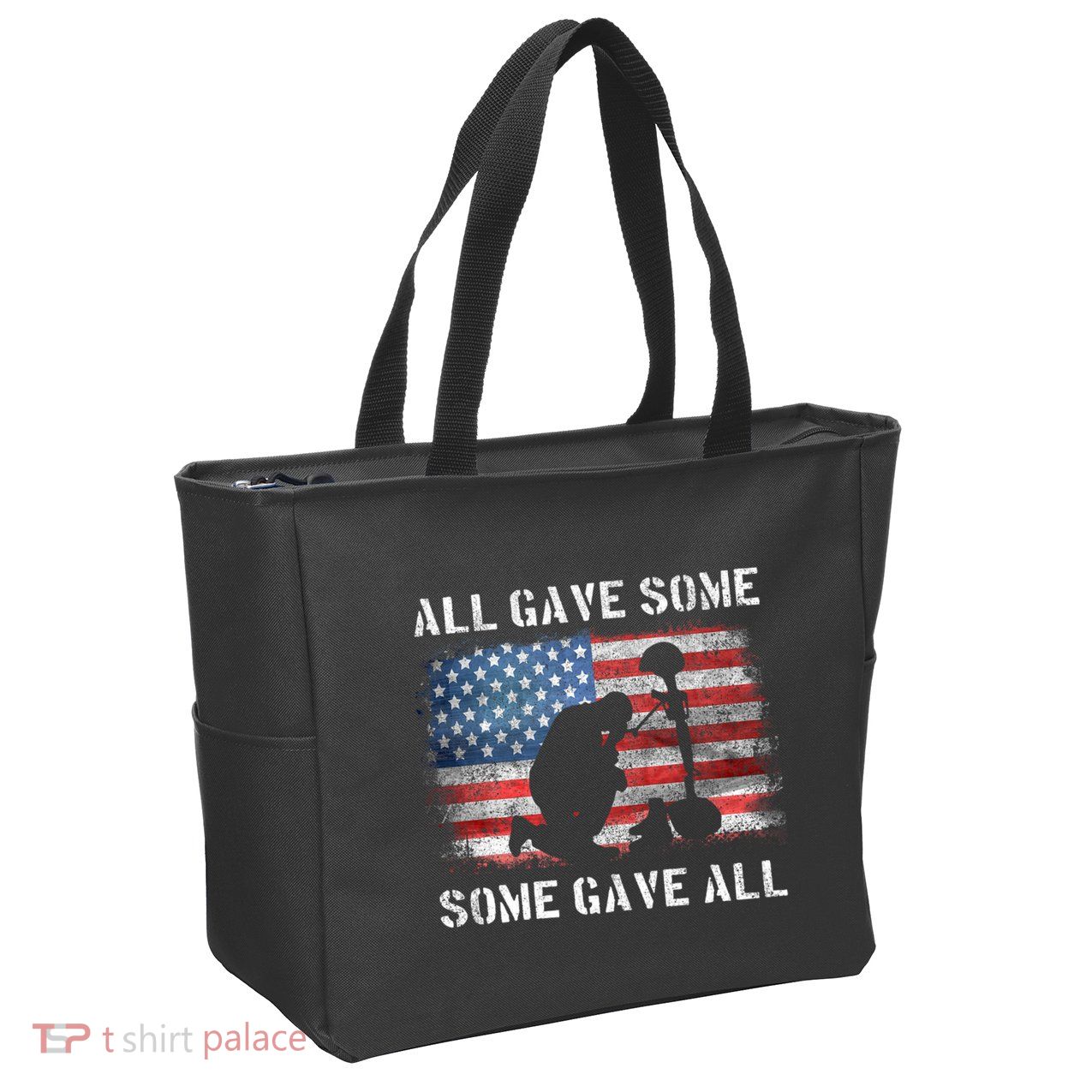 All Gave Some Some Gave All I Veteran & MemorialS Day Zip Tote Bag