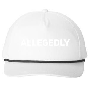 Allegedly Gift Sarcastic Saying Quote Lawyer Legal Cute Gift Snapback Five-Panel Rope Hat