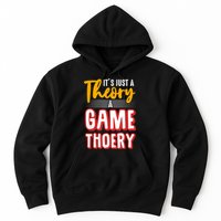 A Game Theory Student Mathematician Logical Thinker Hoodie