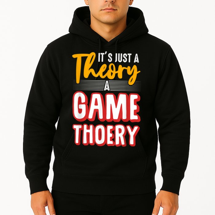 A Game Theory Student Mathematician Logical Thinker Hoodie