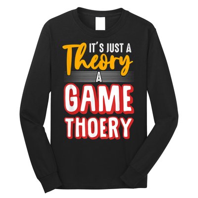 A Game Theory Student Mathematician Logical Thinker Long Sleeve Shirt