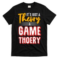 A Game Theory Student Mathematician Logical Thinker T-Shirt