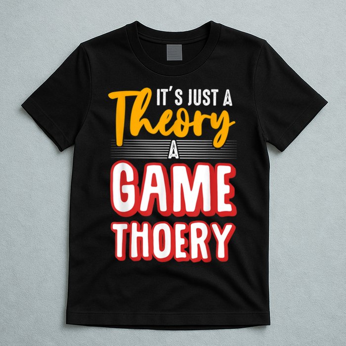 A Game Theory Student Mathematician Logical Thinker T-Shirt