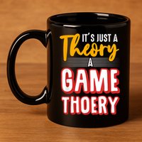 A Game Theory Student Mathematician Logical Thinker 11oz C Handle Ceramic Mug