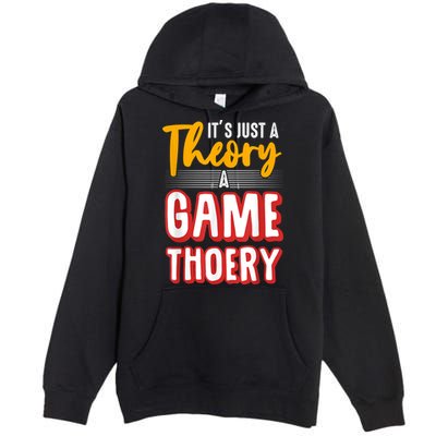 A Game Theory Student Mathematician Logical Thinker Premium Pullover Hoodie