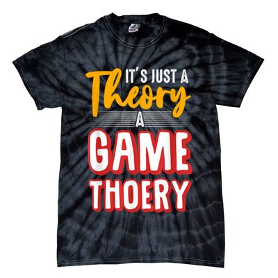 A Game Theory Student Mathematician Logical Thinker Tie-Dye T-Shirt