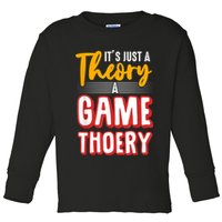 A Game Theory Student Mathematician Logical Thinker Toddler Long Sleeve Shirt