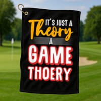 A Game Theory Student Mathematician Logical Thinker Golf Towel