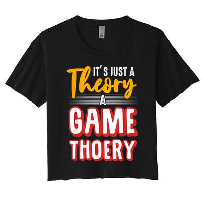 A Game Theory Student Mathematician Logical Thinker Crop Top