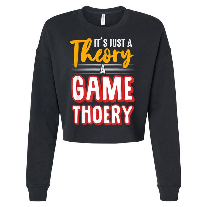 A Game Theory Student Mathematician Logical Thinker Cropped Pullover Crew