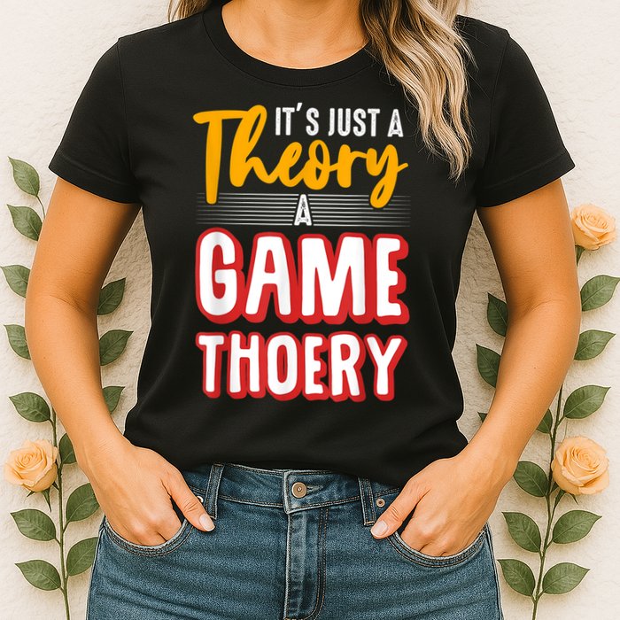A Game Theory Student Mathematician Logical Thinker Womens T-Shirt