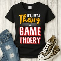 A Game Theory Student Mathematician Logical Thinker Womens T-Shirt