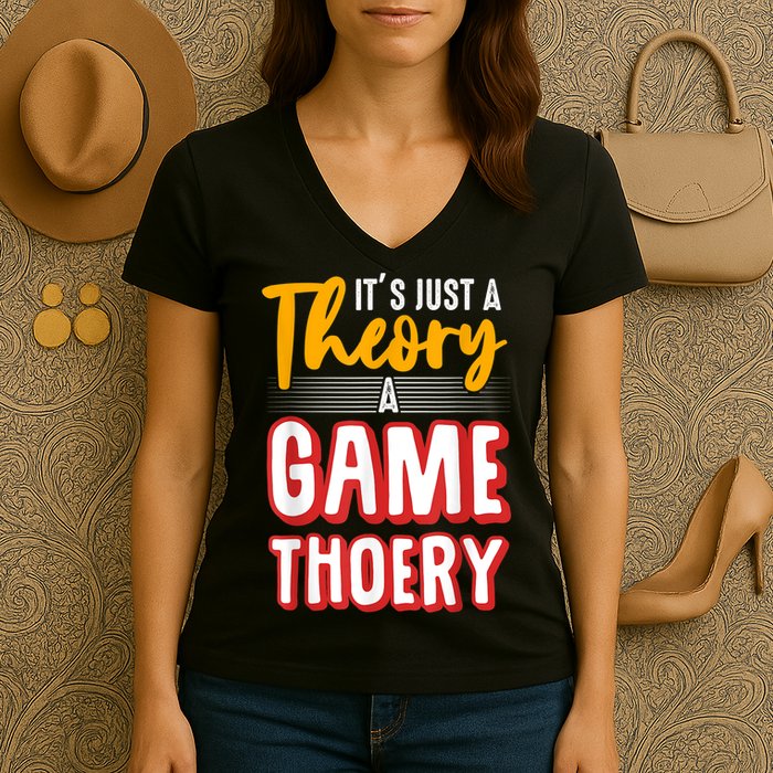 A Game Theory Student Mathematician Logical Thinker Women's V-Neck T-Shirt