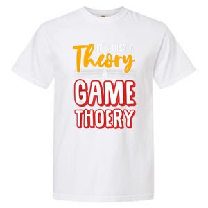 A Game Theory Student Mathematician Logical Thinker Garment-Dyed Heavyweight T-Shirt