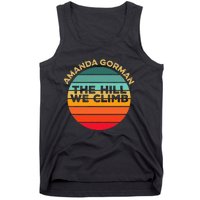 Amanda Gorman The Hill We Climb Inauguration Poem January 20 Tank Top