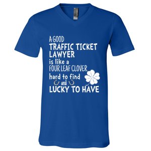 A Good Traffic Lawyer Is Like A 4 Leaf Clover St Patricks Cute Gift V-Neck T-Shirt