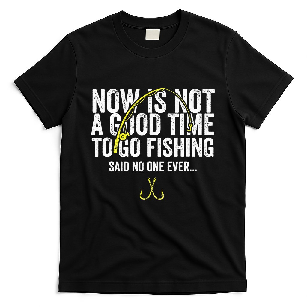 A Good Time For Fishing Walleye Hunter T-Shirt