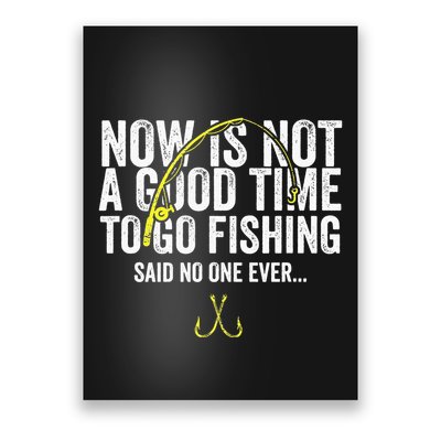 A Good Time For Fishing Walleye Hunter Poster