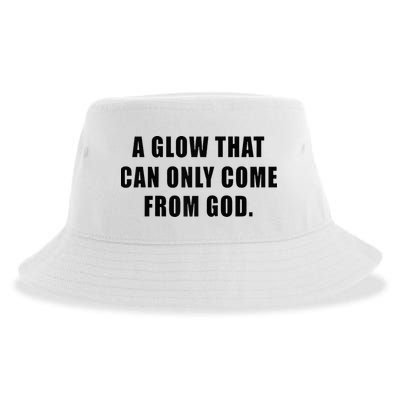 A Glow That Can Only Come From God Christian Sustainable Bucket Hat