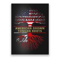 American Grown Tongan Roots America Tonga Tree Flag Poster