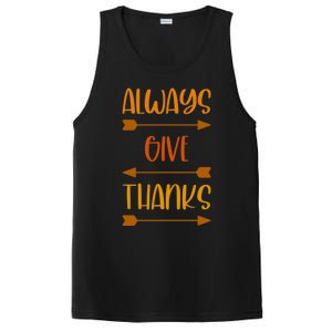 Always Give Thanks Thanksgiving Grateful Gratitude Cool Gift PosiCharge Competitor Tank