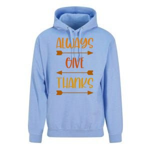 Always Give Thanks Thanksgiving Grateful Gratitude Cool Gift Unisex Surf Hoodie