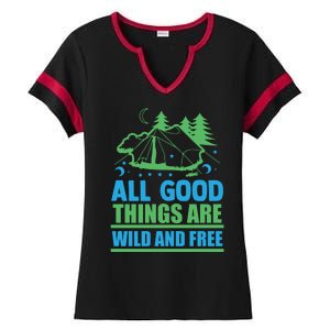 All Good Things Are Wild And Free Ladies Halftime Notch Neck Tee