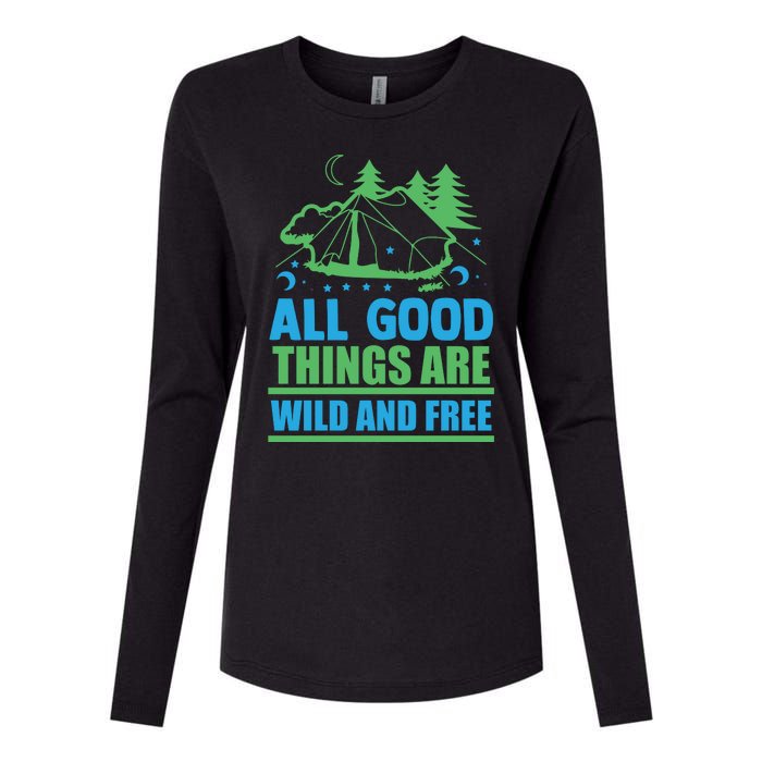 All Good Things Are Wild And Free Womens Cotton Relaxed Long Sleeve T-Shirt