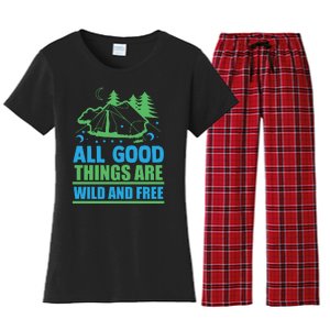 All Good Things Are Wild And Free Women's Flannel Pajama Set