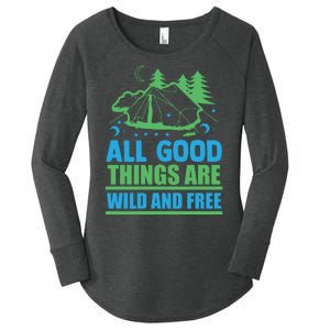 All Good Things Are Wild And Free Women's Perfect Tri Tunic Long Sleeve Shirt