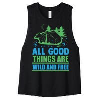 All Good Things Are Wild And Free Women's Racerback Cropped Tank