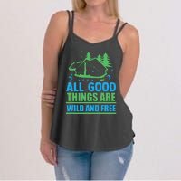 All Good Things Are Wild And Free Women's Strappy Tank