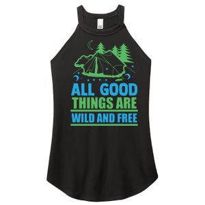 All Good Things Are Wild And Free Women's Perfect Tri Rocker Tank