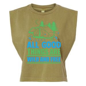 All Good Things Are Wild And Free Garment-Dyed Women's Muscle Tee