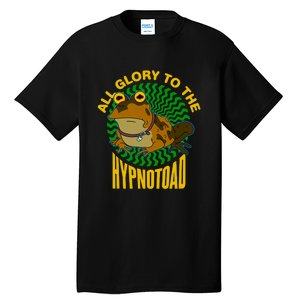 All Glory To The Hypnotoad_ Tall T-Shirt