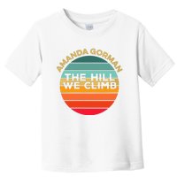 Amanda Gorman The Hill We Climb Inauguration Poem January 20 Vneck Toddler T-Shirt