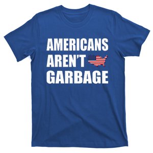 ArenT Garbage Trump T-Shirt