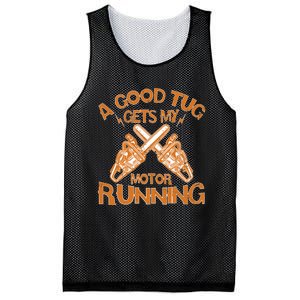 A Good Tug Gets My Motor Running Chainsaw Wood Lovers Mesh Reversible Basketball Jersey Tank