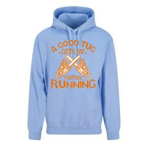 A Good Tug Gets My Motor Running Chainsaw Wood Lovers Unisex Surf Hoodie