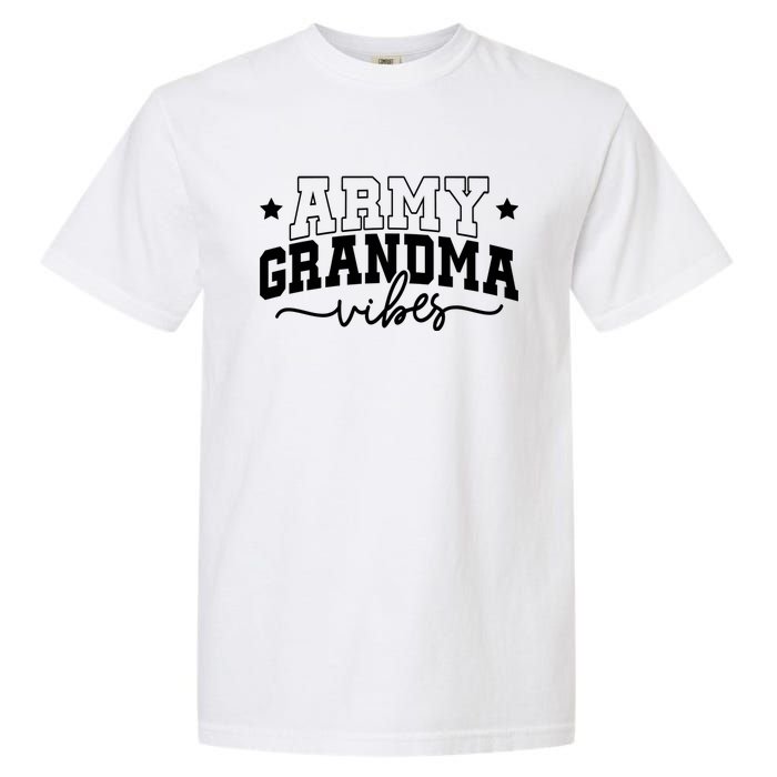 Army Grandma Vibes Garment-Dyed Heavyweight T-Shirt