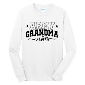 Army Grandma Vibes Tall Long Sleeve T-Shirt