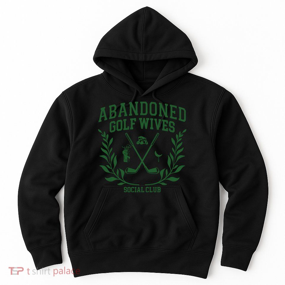 Abandoned Golf Wives Social Club Retro Golf Gift For Women Hoodie