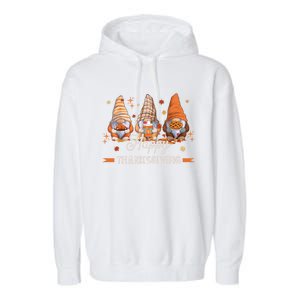 Autumn Gnomes With Harvest Happy Thanksgiving Garment-Dyed Fleece Hoodie