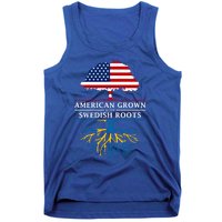 American Grown With Swedish Roots Gift Sweden Gift Tank Top