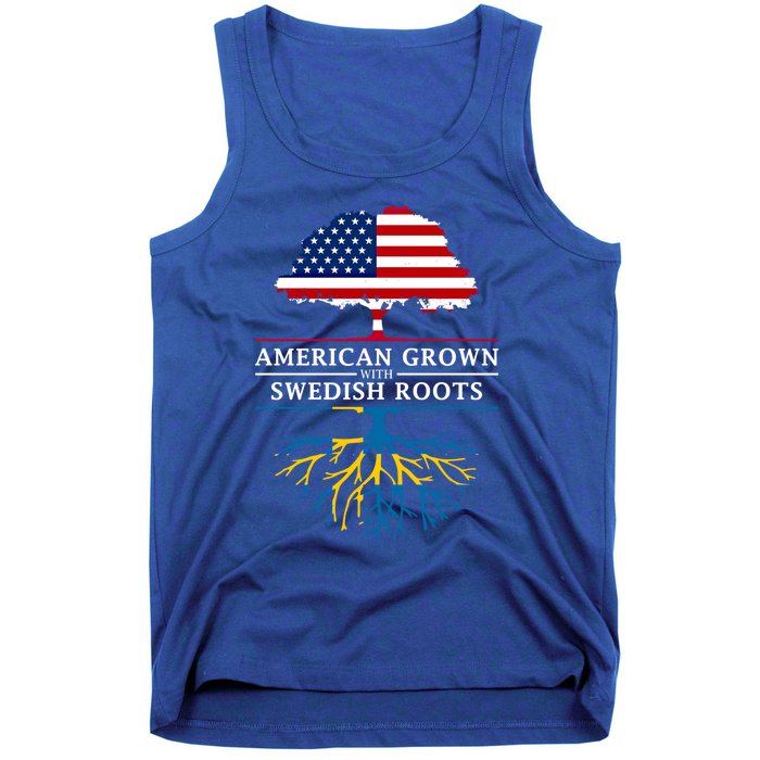 American Grown With Swedish Roots Gift Sweden Gift Tank Top