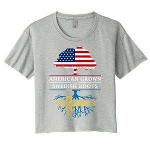 American Grown With Swedish Roots Gift Sweden Gift Women's Crop Top Tee