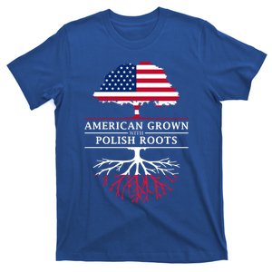 American Grown With Polish Roots Gift Poland Gift T-Shirt