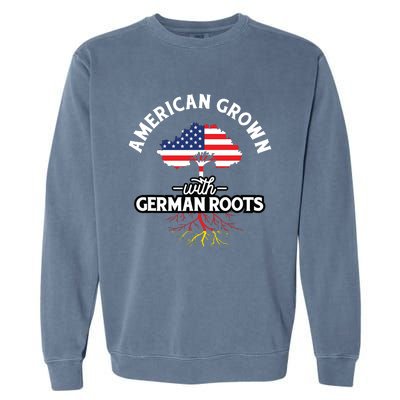 American Grown With German Roots German Heritage Germany Garment-Dyed Sweatshirt