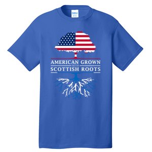 American Grown With Scottish Roots Gift Scotland Gift Tall T-Shirt