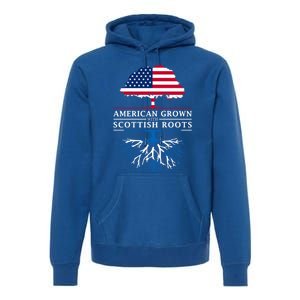 American Grown With Scottish Roots Gift Scotland Gift Premium Hoodie